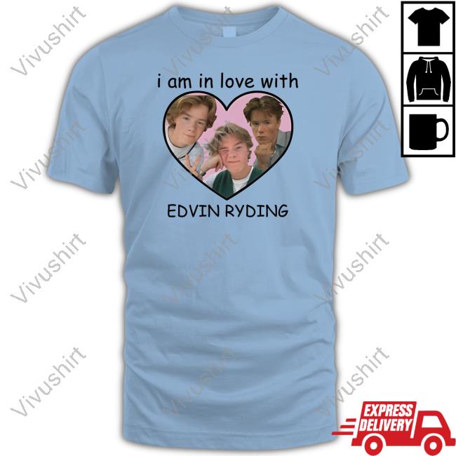 I Am In Love With Edvin Ryding Tee