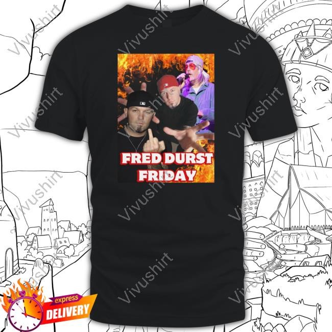 Cringeytees Fred Durst Friday Shirt