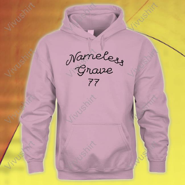 Nameless Grave 77 Sweatshirt