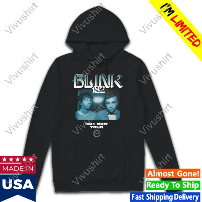 Blink 182 Not Now Tour Unisex T Shirt Nicole Vialisms