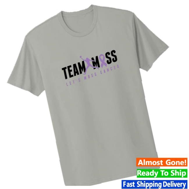Trending Randy Moss Merch Team Moss Let's Moss Cancer Sweaters