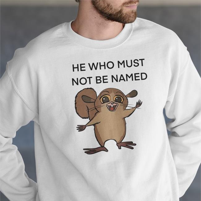 He Who Must Not Be Named Tee Shirt