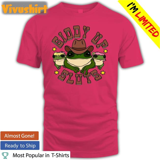 Giddy Up Sluts Tee