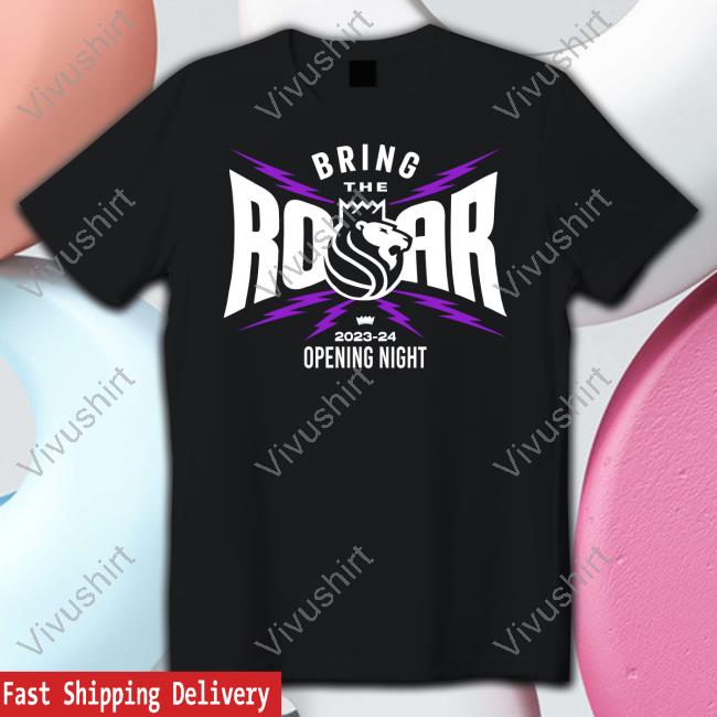 Sacramentokings Bring The Roar 2023 24 Opening Night T-Shirts