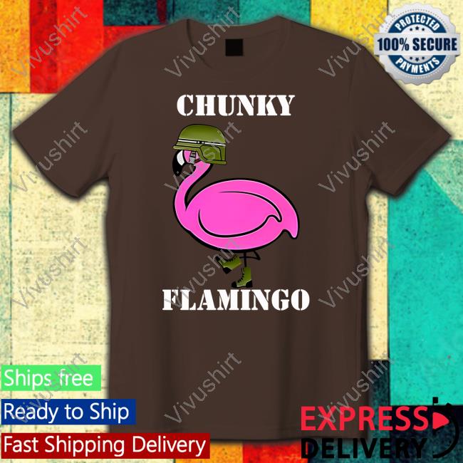Chunky Flamingo Tee Shirt Chunky Flamingo Shirt