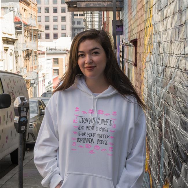 Trans Lives Do Not Exist For Your Shitty Opinion Pieces Shirt Jenny Boylan