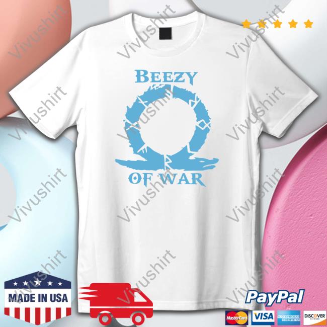 Beezy Of War Shirt