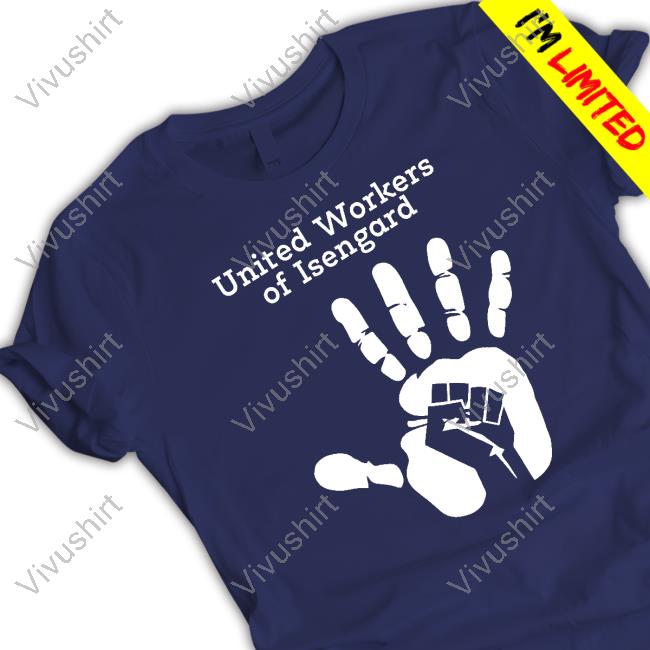 Lord Of The Rings United Workers Of Isengard Shirt