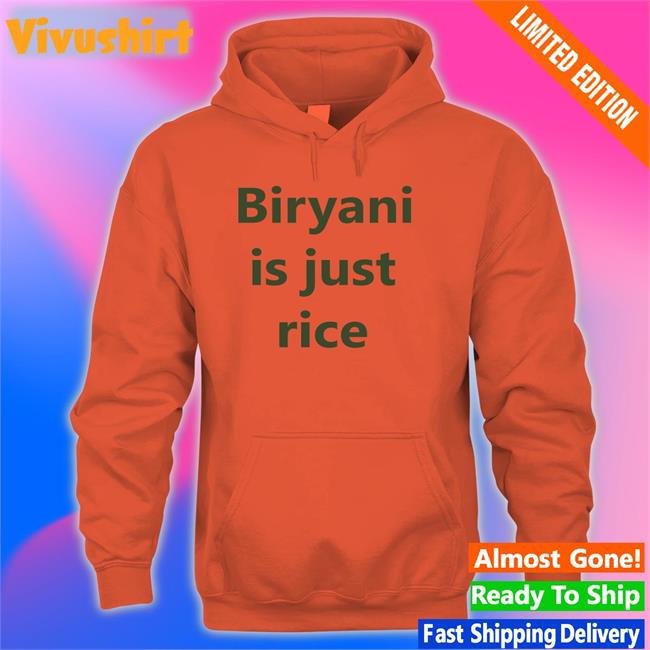 Dennis Biryani Is Just Rice Shirts Denniscricket Denniscricket Biryani Is Just Rice Shirt
