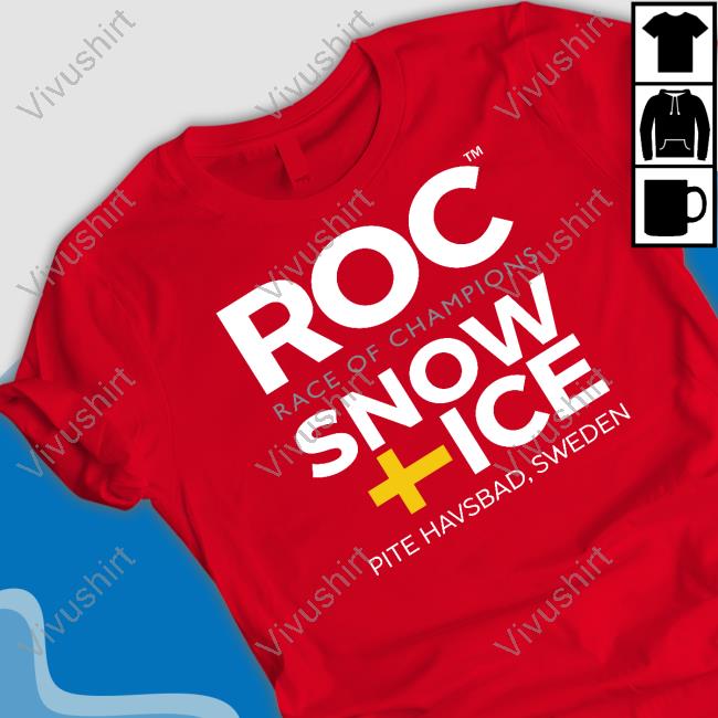 Roc Race Of Champions Snow Ice Pite Havsbad Sweden Tees