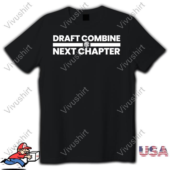 Shopthenextchapter Draft Combine Season 10 T-Shirt
