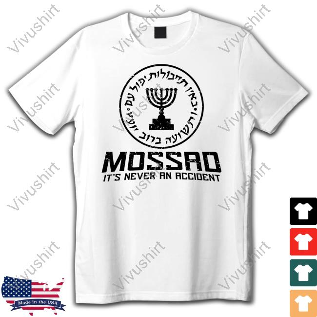 Zahalorg Mossad Its Never An Accident Long Sleeve