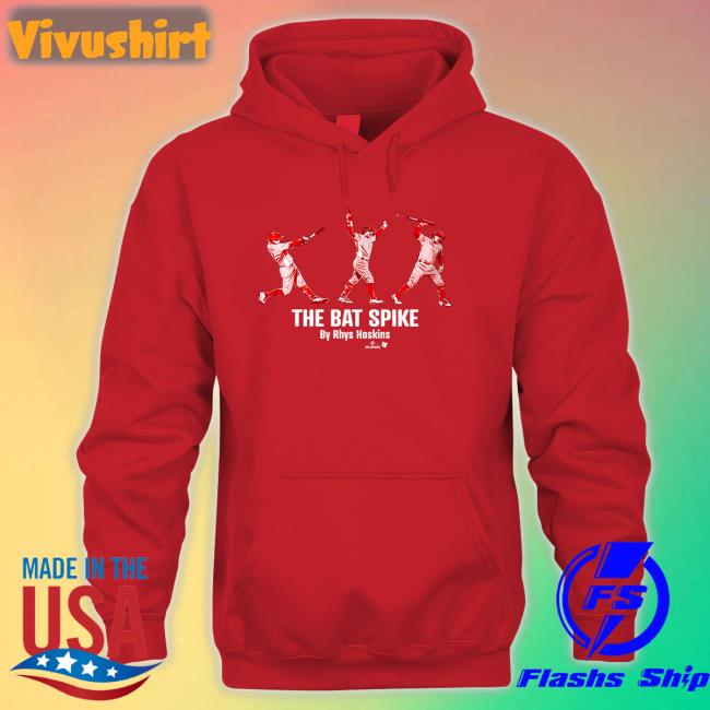 Breakingt Store The Bat Spike By Rhys Hoskins Shirt