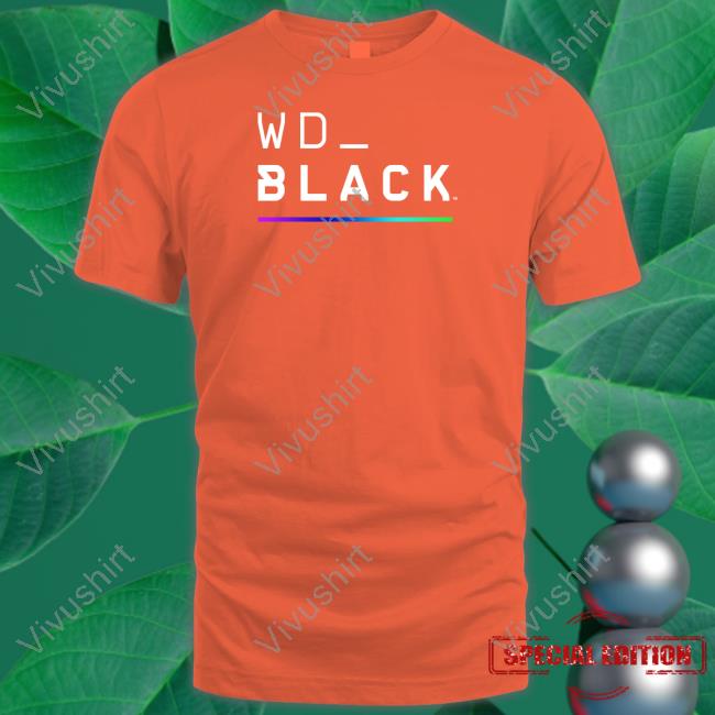 Wd Black Tee Wd Black T Shirts