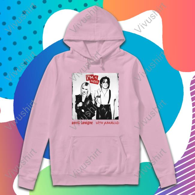 I'm A Mess Avril Lavigne T Shirt I'm A Mess Avril Lavigne T Shirt