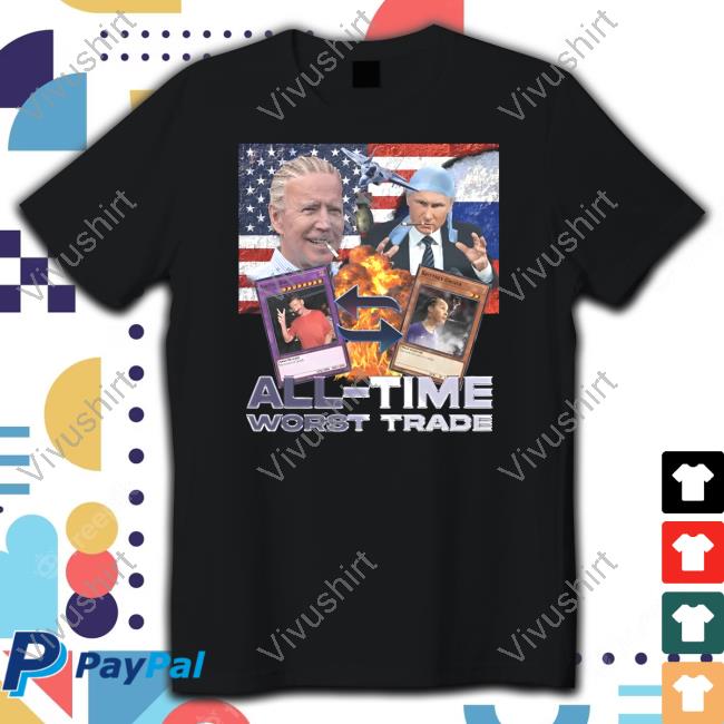 Vodka Biden Putin All Time Worst Trade Long Sleeve T Shirt