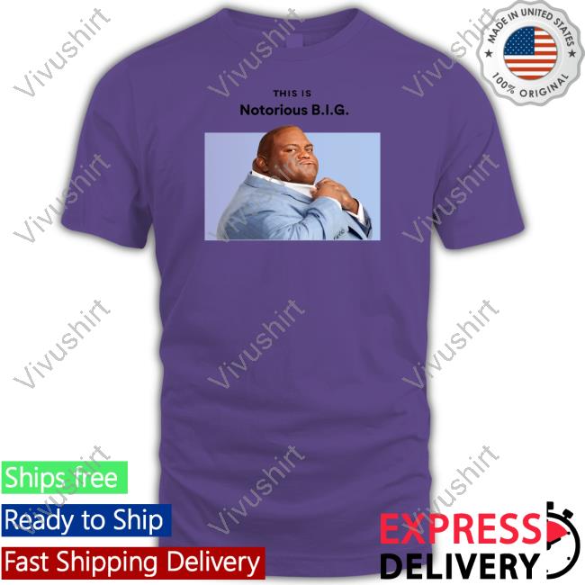 This Is Notorious Big T Shirt Goofyahhtees Shop This Is Notorious Big Unisex T Shirt Mr. Goofy Ahh
