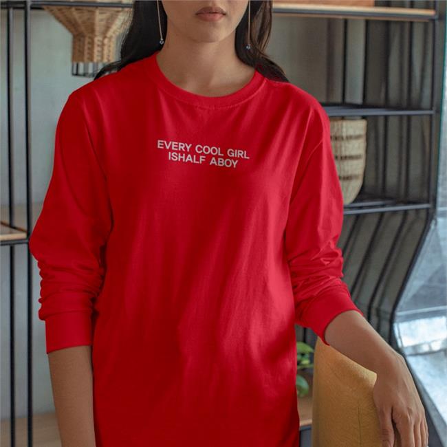 Every Cool Girl Is Half A Boy Shirts