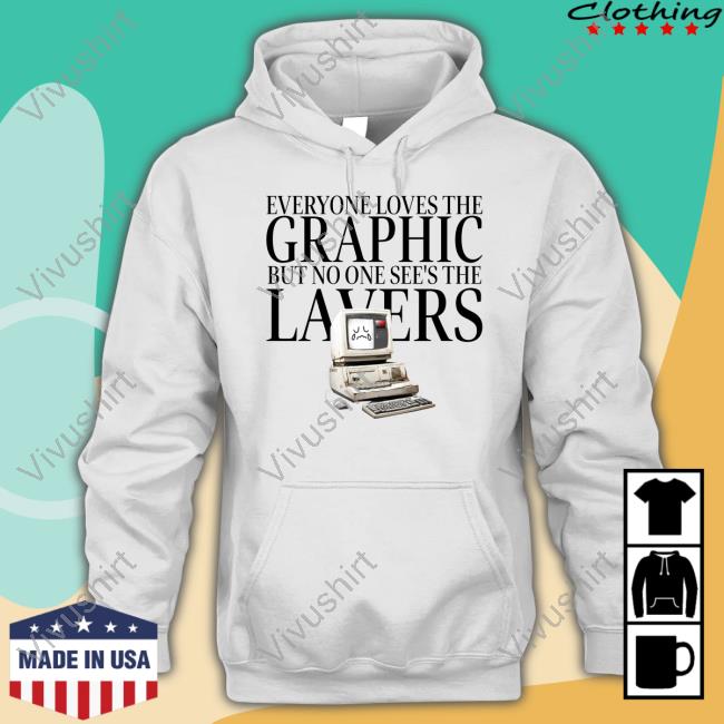Devin Carvajal Everyone Loves Graphic But No One See's The Lavers T Shirt