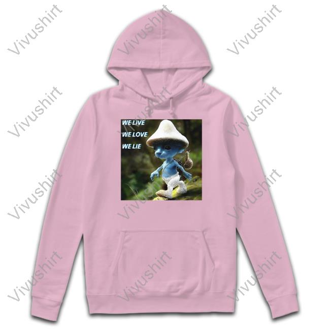 Cringey Tees Merch We Live We Love We Lie Smurf Cat Cringey Shirt