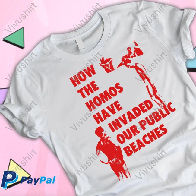How The Homos Have Invaded Our Public Beaches Sweatshirt