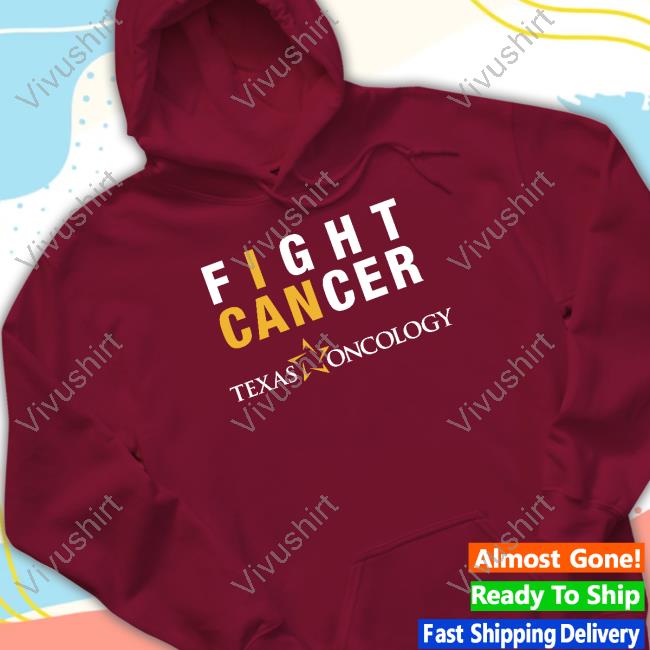 Fight Cancer Texas Oncology New Shirt