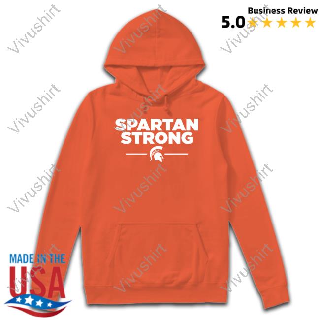 Michigan State University Spartan Strong Fundraiser T Shirt
