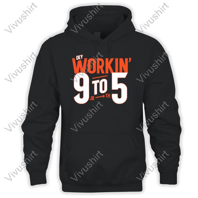 Cincy Shirts Dey Workin' 9 To 5 Unisex Sweatshirt