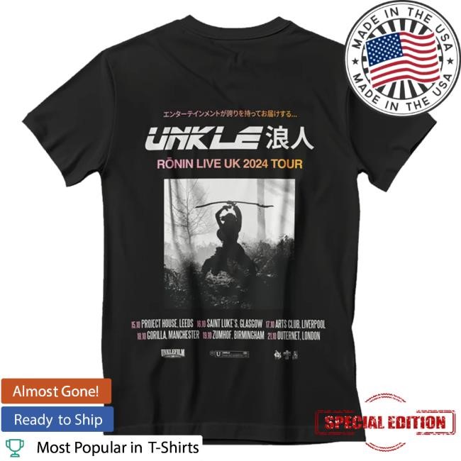 Original Unkle Store Merch Rōnin Uk Tour Date - T-Shirt (Black) Tee Shirt Unkle Store Merch Rōnin Uk Tour Date - T-Shirt (Black) Shirt