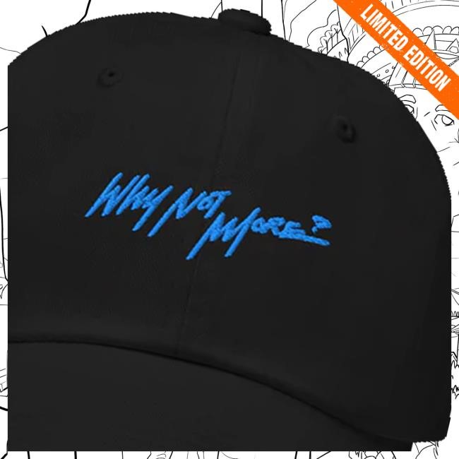 The Real Coco Jones Store Why Not More Black New Twill Cap The Real Coco Jones Store Why Not More Black Bucket Hat