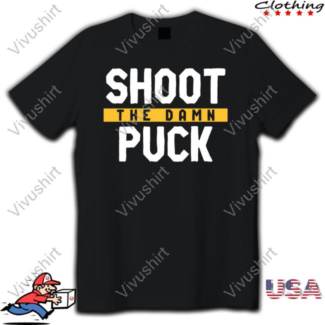 Pittsburgh Clothing Company Shoot The Damn Puck New Shirt