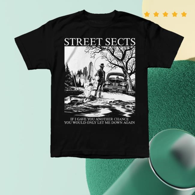 Massacre Merch Street Sects Another Chance New Shirt