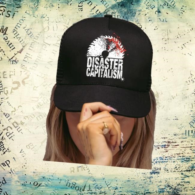Ideologie Shop Disaster Capitalism Saw Blade Trucker Hat Ideologie Shop Disaster Capitalism Saw Blade Trucker Hat