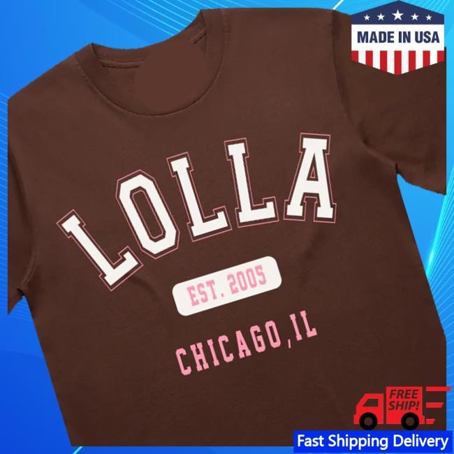 Lolla Collegiate Shirts Lolla Collegiate Shirts