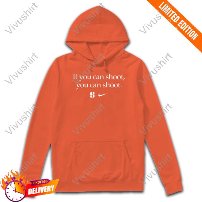 Sabrina Ionescu If You Can Shoot You Can Shoot T Shirt
