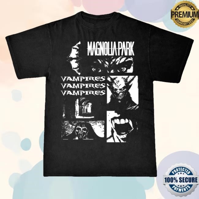 Trending Magnolia Park Merch Vampires 2.0 T-Shirt, Hoodie, Tank Top, Sweater And Long Sleeve T-Shirt