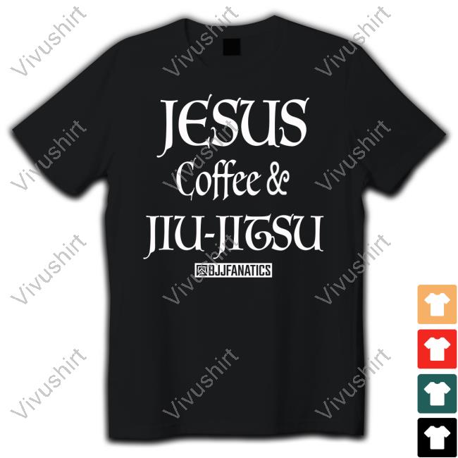 Bjjfanatics Shop Jesus Coffee & Jiu Jitsu Long Sleeve Tee Shirt