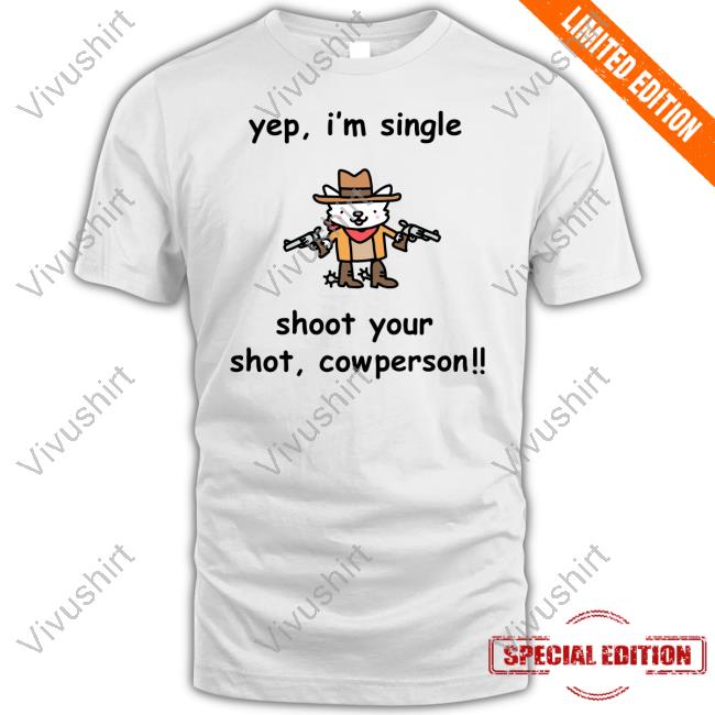 Stinkykatie Yep I'm Single Shoot Your Shot Cowperson Sweater