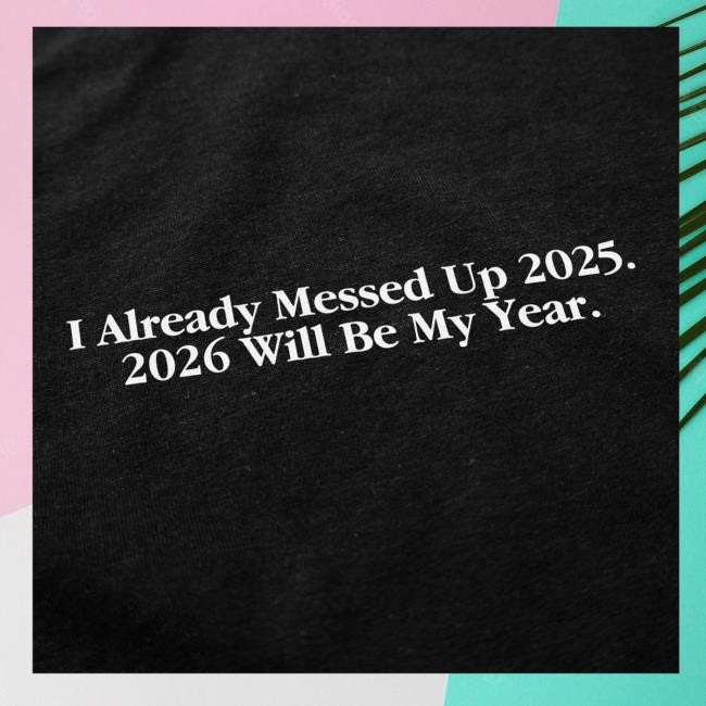 Trending Shitheadsteve Merch Store 2026 Will Be My Year Crewneck Sweatshirt