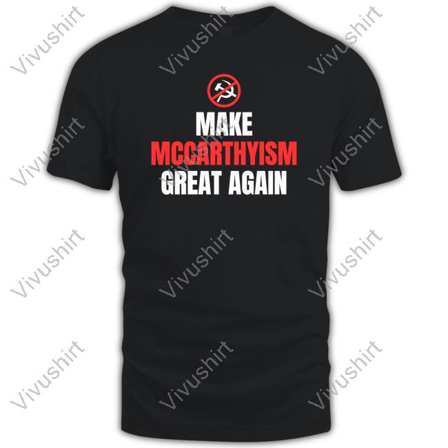 Make Mccarthyism Great Again Hoodie