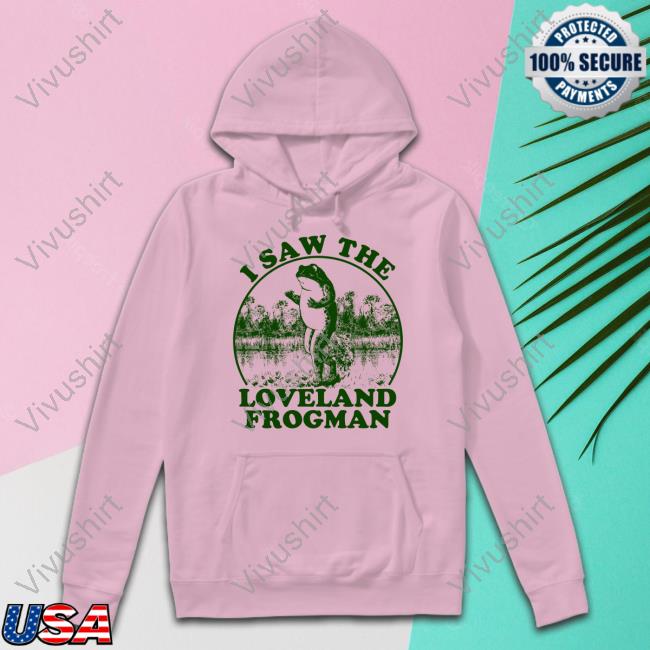 I Saw The Loveland Frogman Funny T Shirt Cincyshirts Shop