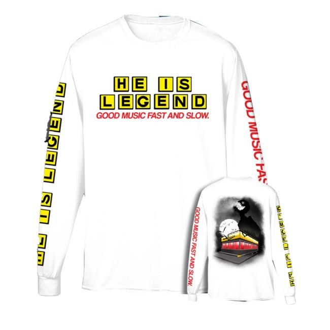 Holymountainprinting Merch He Is Legend Good Music Long Sleeve T Shirt