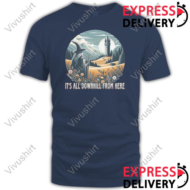 Wizard Tees It’S All Downhill From Here Tee Shirt Wizard Tees It’S All Downhill From Here T-Shirt
