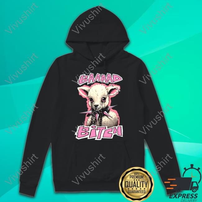 Teenhearts Merch Baaaad Bitch Long Sleeve T Shirt