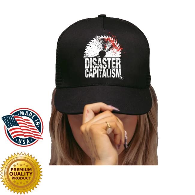 Ideologie Shop Disaster Capitalism Saw Blade Trucker Hat