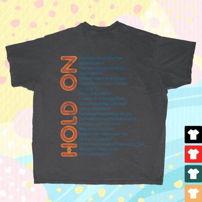 Trending Kansas Band Colortest Merch Store Hold On Funny Shirt
