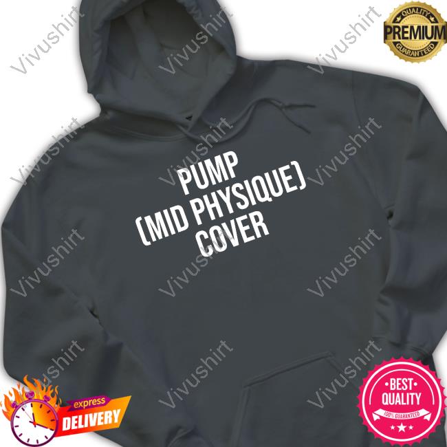 Subpar Pump Mid Physique Cover Hoodie Subpar Pump Mid Physique Cover Long Sleeve