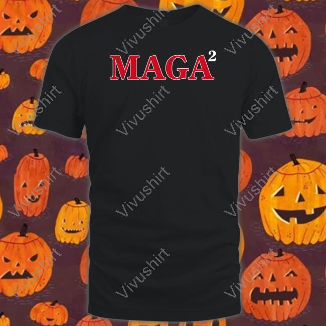 Maga 2 Tee Shirt