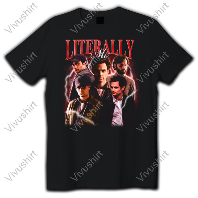 Notsafeforwear Store Joe Goldberg Literally Me Tee