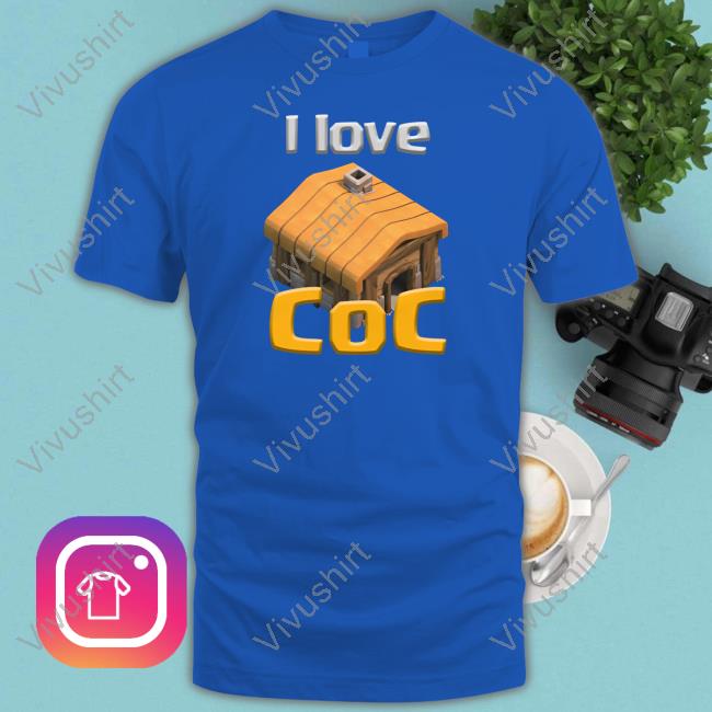 Shirtsupremacy Store I Love Coc Funny Shirt Shirtsupremacy I Love Coc T-Shirt